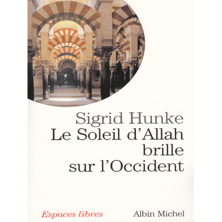 Le soleil d’Allah brille sur l’Occident