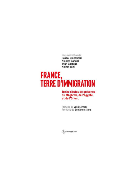 France, Terre d’immigration : Treize siècles de présence du Maghreb, de l’Égypte et de l’Orient