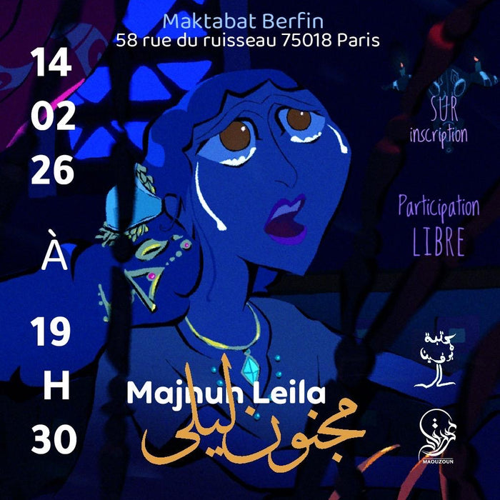 MAJNOUN LEILA - lecture de poésie saint Valentin