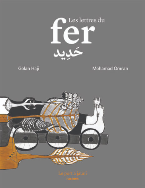 LES LETTRES DU FER (bilingue)