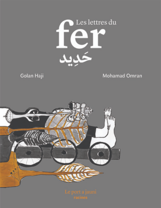 LES LETTRES DU FER (bilingue)