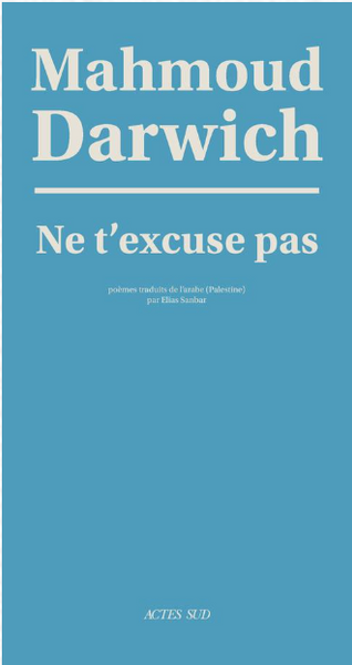 Ne t'excuse pas