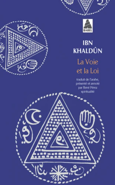 La voie et la loi. Ou Le maître et le juriste