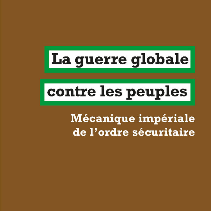 La guerre globale contre les peuples