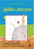 Ageldun Amezzyan - le Petit Prince (Kabyle)