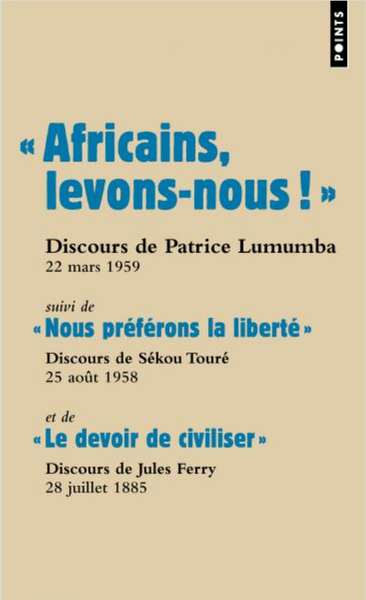 « Africains, levons-nous! »