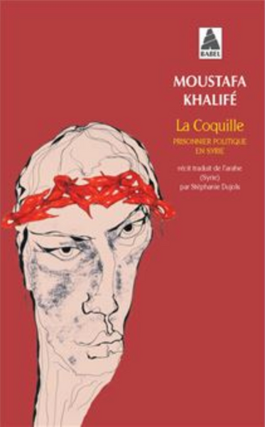 La Coquille: Prisonnier politique en Syrie
