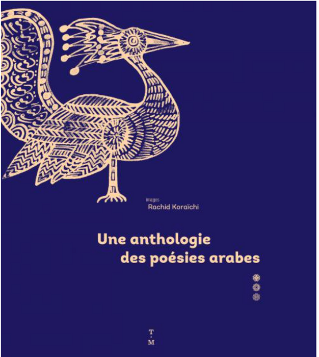 Une anthologie des poésies arabes