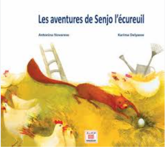 AVENTURES DE SENJO L’éCUREUIL Edition bilingue français-arabe