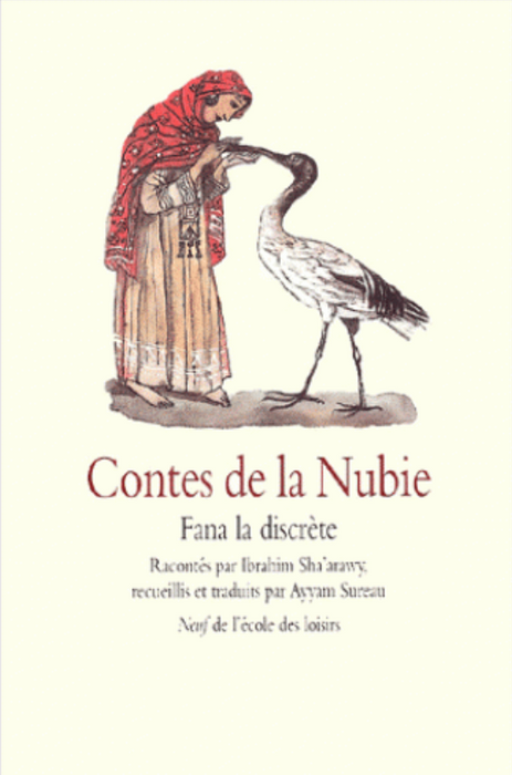 Contes de la Nubie. Fana la discrète