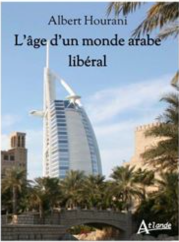 L'âge d'un monde arabe libéral