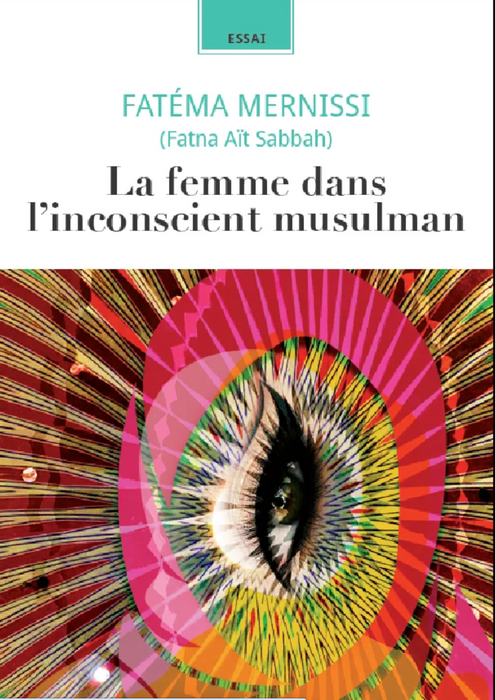La femme dans l’inconscient musulman