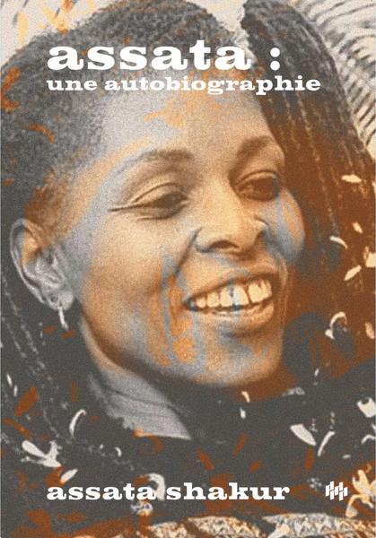 Assata, Une Autobiographie