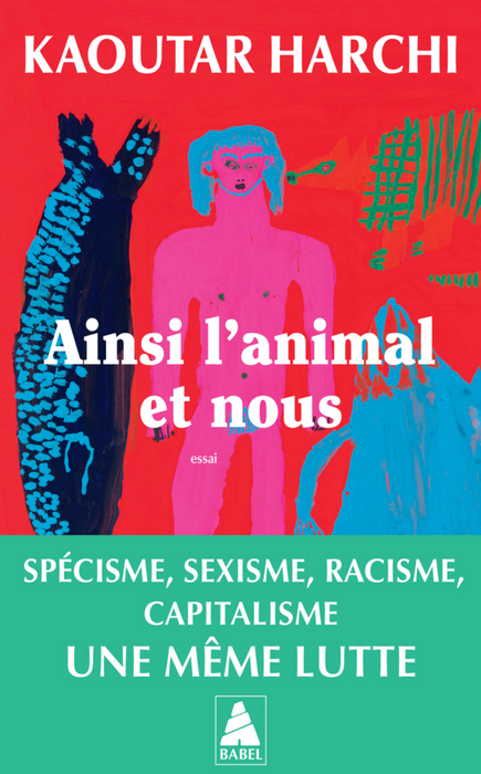 Ainsi l’animal et nous