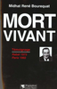 Mort vivant Temoignage Rabat 1973 Paris 1992