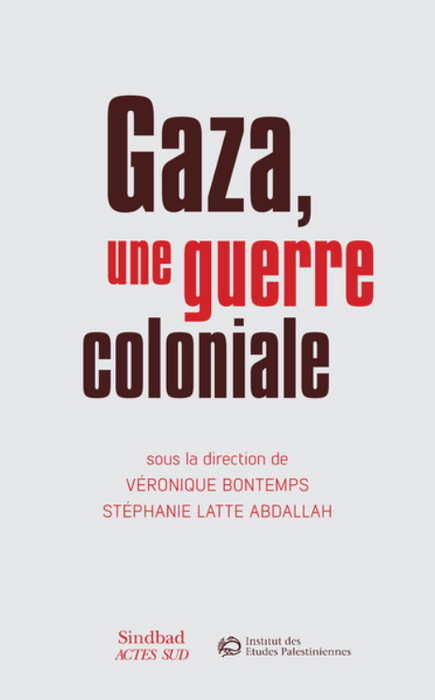 Gaza, une guerre coloniale
