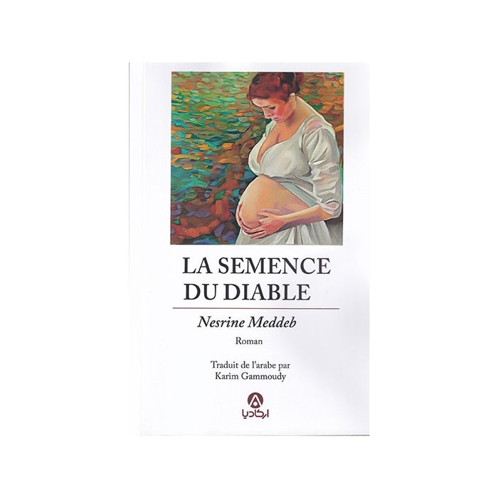 LA SEMENCE DU DIABLE